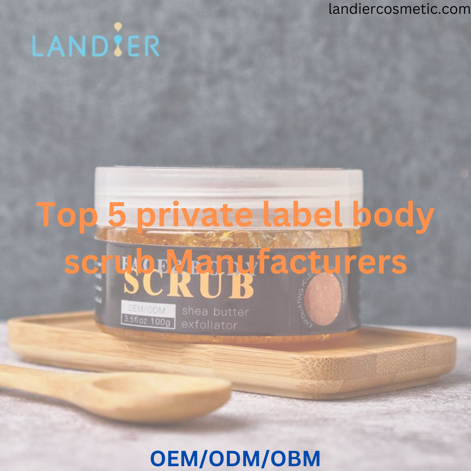 private label body scrub manufacturer