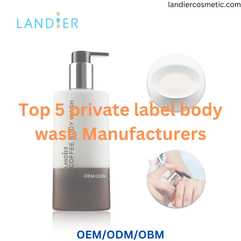 top 5 private label body wash manufacturers-2024 Recommended